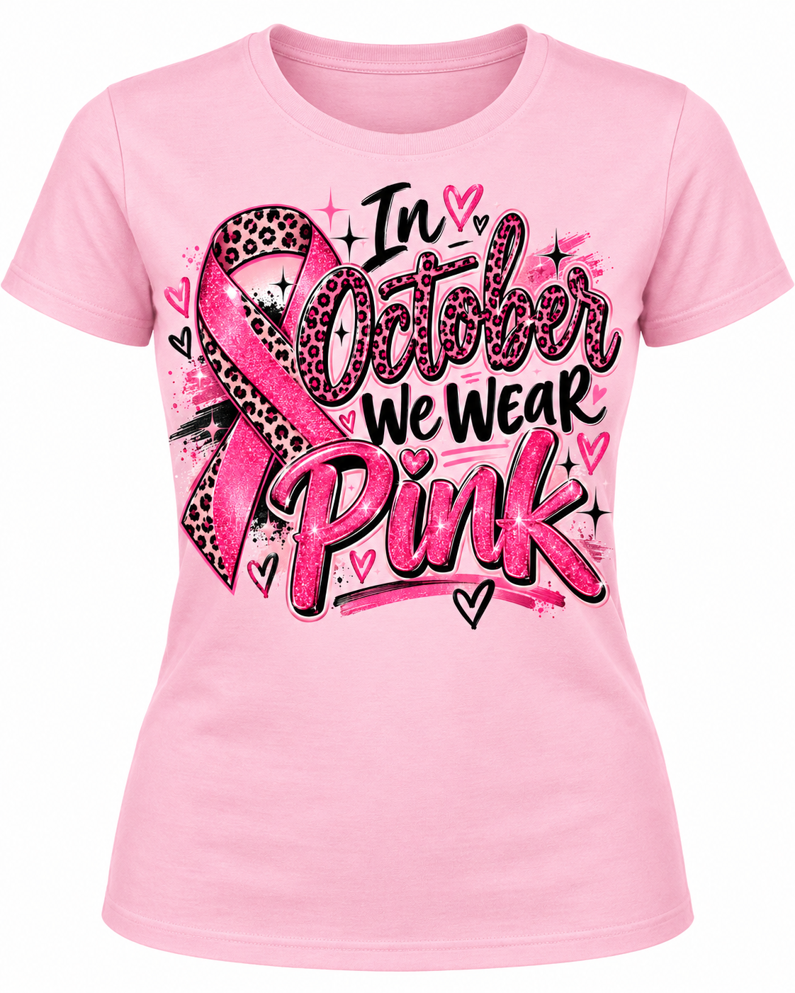 In October We Wear Pink Breast Cancer Awareness Graphic T-Shirt – Pink Ribbon Tee